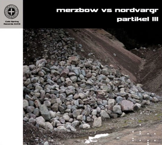 Merzbow vs. Nordvargr Partikel III (CD) Album - Bild 1 von 1