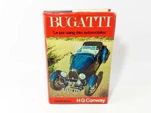 Bugatti 'Le pur-sang des automobiles' by H.G. Conway Motorbooks 3rd Edition 1974 - Imagen 1 de 9
