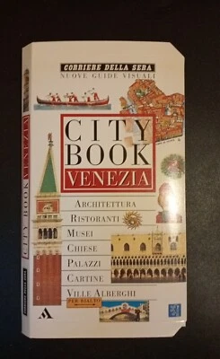 City Book - VENEZIA - Corriere della Sera - Nuove Guide Visuali.COME NUOVO. - Immagine 1 di 4