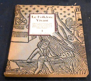 Le Folklore Vivant - Cahiers internationales d’art et de littérature populaire - Picture 1 of 2