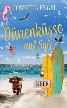 Dünenküsse auf Sylt: Meerverliebt - Romantische Kom... | Buch | Zustand sehr gut - Bild 1 von 2