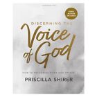 Discerning the Voice of God - Bible Study Book - Revised: How to Recognize W...