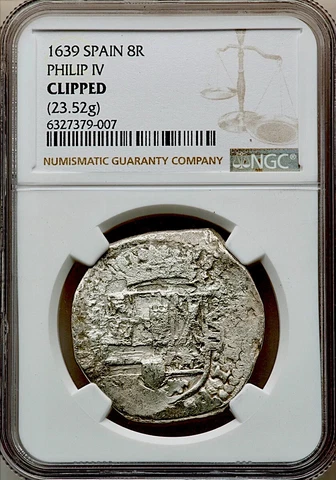 1639 Spain Philip IV Cob 8 Reales Madrid Mint NGC Clipped 23.52g. Silver Cover