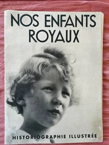 Nos enfants royaux – N°spéc.1938 FAMILLE ROYALE BELGIQUE Belles PHOTOS GD FORMAT - Picture 1 of 12