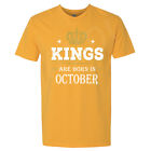 🔥 Kings Are Born in October Men's T shirt S-4XL gift for him Best Birthday tee