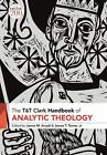 Manuel de théologie analytique T&T Clark par le révérend Dr James M. Arcadi (anglais) Pape