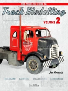 The Complete Guide to Truck Modelling Volume 2 - Foto 1 di 11