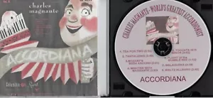 "Accordiana" by Charles Magnante His Accordion and His Orchestra" on CD ! - Picture 1 of 4