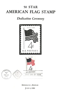 USPS FDC Ceremony Program #1153 C1 American Flag 50 Star Hawaii July 4, 1960 - Picture 1 of 2