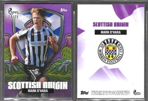 Topps SPFL On Demand 2024 Mark O'Hara St. Mirren Scottish Origin /25 - Picture 1 of 1