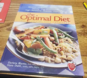 The Optimal Diet: The Official CHIP Cookbook - Hardcover - VERY GOOD - Foto 1 di 2