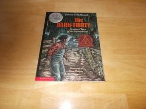 The Dark-Thirty Southern Tales of the Supernatural by Patricia C. McKissack - Picture 1 of 1