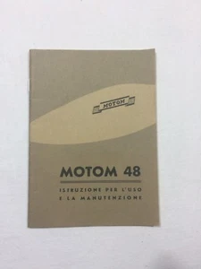 MANUALE ISTRUZIONE PER L'USO E LA MANUTENZIONE MOTOM 48 - Foto 1 di 4