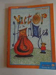 VICTOR ET LES HORLOGES Collection Pikinini de Fred Naud / Calédonie - Picture 1 of 1