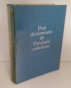 Petit dictionnaire de théologie catholique | Très bon état - Picture 1 of 1