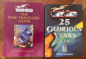 Pair of Peter Haining Dr Who Books Time Travellers Guide & 25 Glorious Years VGC - Picture 1 of 20