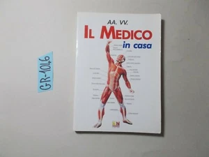 LIBRO IL MEDICO IN CASA GN EDIZIONI ILLUSTRATO SALUTE BENESSERE ALIMENTAZIONE - Foto 1 di 1