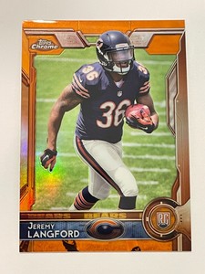 2015 Topps Chrome Football Orange Refractor - Jeremy Langford RC - Chicago Bears