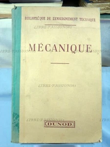MÉCANIQUE INDUSTRIELLE, E. GOUARD, G. HERNIAUX, ÉDITIONS DUNOD, 1943 - Picture 1 of 12