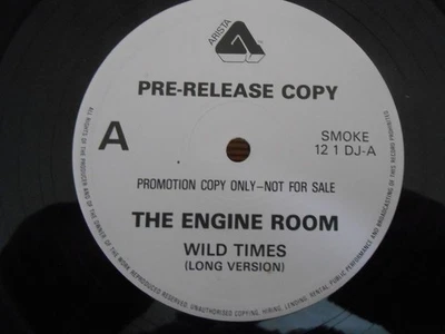 The Engine Room - "Wild Times / I Love Her (She's Poison)" 12" Single PROMO - Image 1 of 2