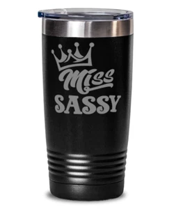 Vaso de Café MISS SASSY Divertido 20 oz Vaso de Viaje de Acero Inoxidable - Negro - Imagen 1 de 1