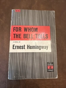 For Whom The Bell Tolls Ernest Hemingway 1940~Trade Paperback Scribner Book - Bild 1 von 4