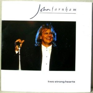 John Farnham - Two Strong Hearts - Used Vinyl Record 7 - 09 - N1450z - Picture 1 of 1