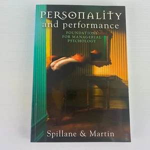 PERSONALITY AND PERFORMANCE Spillane & Martin PAPERBACK MANAGERIAL PSYCHOLOGY - Picture 1 of 15