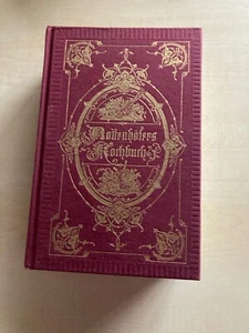 Rottenhöfers Kochbuch 6. Auf Neue vollständige theoretisch-praktische Landfrauen - Bild 1 von 6