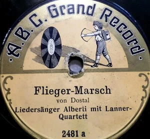 ALBERTI "Flieger-Marsch (Dostal) / Das Glückerl" ABC Grand Record 78rpm 10" - Bild 1 von 2