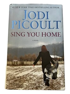 Sing You Home by Jodi Picoult (2011, Hardcover) - Picture 1 of 4