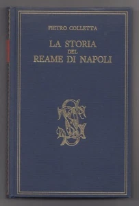 La storia del Reame di Napoli Pietro Colletta XXII 2° Carducciana Sansoni 1968 - Picture 1 of 1
