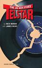 Telstar The Joe Meek Story By Nick Moran English Paperback Book