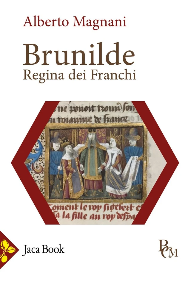 Alberto Magnani Brunilde. Regina dei Franchi (Paperback) (UK IMPORT) - Image 1 of 1