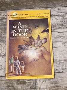 A Wind in the Door (A Wrinkle in Time Quintet) by Madeleine LEngle 15th Printing