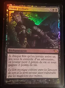 PREMIUM / FOIL Polluted Links - French Polluted Bonds - Magic mtg - Picture 1 of 1