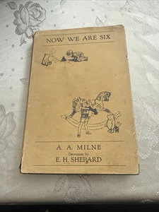 1937. Now We Are Six. A. A. Milne. Methuen. 11th Edition. H/B, D/W. Illustrated. - Picture 1 of 7