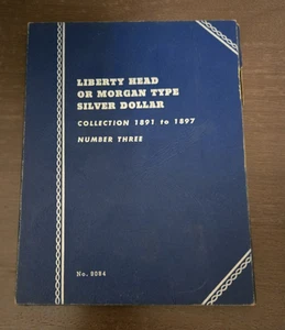 Whitman #9084 Liberty Head\Morgan Type Silver Dollar Coin Album 1891-1897 Empty - Picture 1 of 4