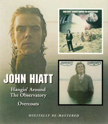 John Hiatt ~ Hangin' Around The Observatory / Overcoats CD 2006 BGO •• NEW •• - Image 1 of 4
