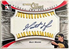2011 ITG Heroes & Prospects Matt Moore Between the Seams RC Autograph #BTS-MM