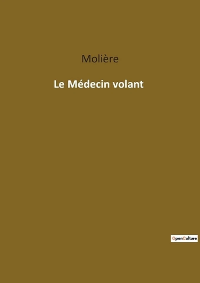 Le Mdecin volant by Moli?re Paperback Book - Image 1 of 1