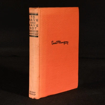 1937 To Have and Have Not Ernest Hemingway Early Ed - Image 1 of 4