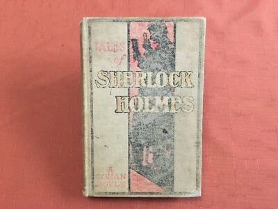 Tales of Sherlock Holmes - by Arthur Conan Doyle - 1907 -Orange Judd Co. Ed. -HB Foto 1 de 4