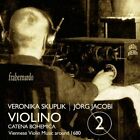 Veronika Skuplik  Violino 2 Catena Bohemica Viennese Violin Music Around