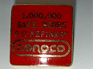 CONOCO 1.000.000 SAFE HOURS P.C. RAFFINERIE SERVICE AUSZEICHNUNG PIN  - Bild 1 von 5