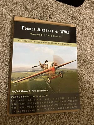 Fokker Aircraft Of WWI Volume 5, Part 1: 1918 Designs Foto 1 de 2