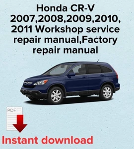 Honda CR-V 2007,2008,2009,2010,2011 manual de reparación de taller, manual de reparación de fábrica - Imagen 1 de 3