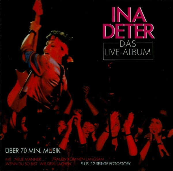 Ina Deter ‎- Das Live-Album / Mercury Records CD 1987 ‎– 830 863-2 - Bild 1 von 1
