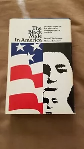 HOMBRE NEGRO EN AMÉRICA: PERSPECTIVAS SOBRE SU ESTADO EN Por Doris Y. Wilkinson en muy buena condición - Imagen 1 de 5