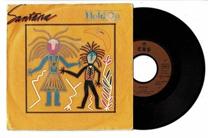 Santana Vinyl Record 45 RPM 7 " Hold On - Oxun Oshun CBS 2582, Vgc, = Ex - Picture 1 of 2